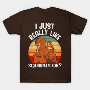 Fall Like Squirrel T-Shirt